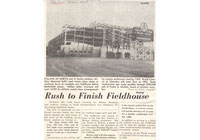 McGaw Memorial Hall, Clippings: "Rush to Finish Fieldhouse"